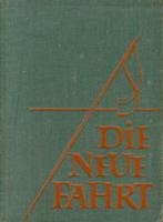 Die Neue Fahrt - Lieder der Jungenschaft.