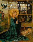 Die Magier, die Tiere und der Mantel Mariens. Über die Bedeutungsgeschichte der weihnachtlichen Motive