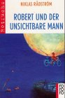 Robert und der unsichtbare Mann