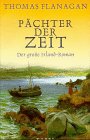 Pächter der Zeit: Roman