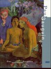 Paul Gauguin, Das verlorene Paradies