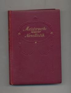 Meisterwerke neuerer Novellistik -zehnter Band/ mit einer Einl. hrsg. von W. Lennemann - Vogt, Carl; Vögtlin, Adolf; Voigt-Diederichs, Helene; Weigand, Wilhelm