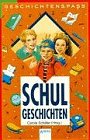 Schulgeschichten