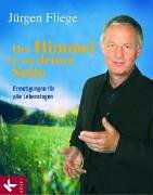 Der Himmel ist auf deiner Seite: Ermutigungen für alle Lebenslagen