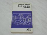 Gott und die Götter. Biblische Mythologie.