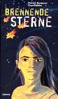 Brennende Sterne
