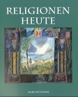 Religionen heute