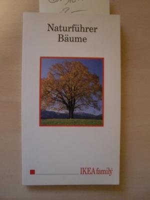 Naturführer Bäume. Sonderausgabe für IKEA-Family Mitglieder