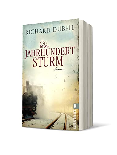 Der Jahrhundertsturm: Roman (Jahrhundertsturm-Serie, Band 1)