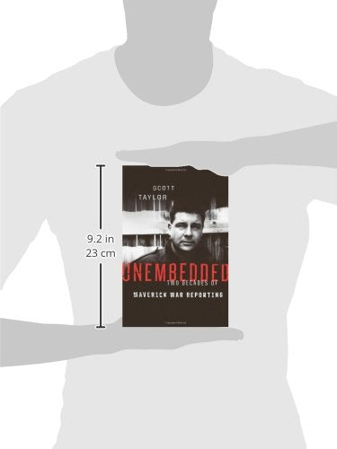 Unembedded: Two Decades of Maverick War Reporting
