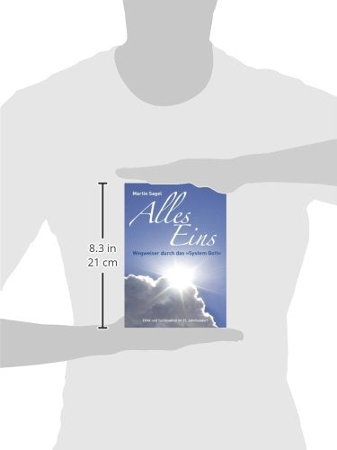 ALLES EINS: Wegweiser durch das 'System Gott', 2 Auflage