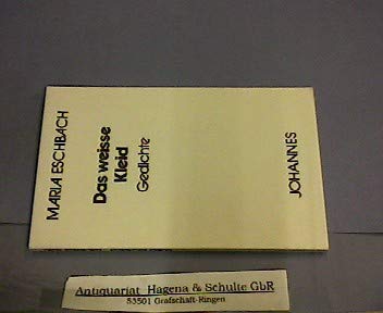 Das weiße Kleid. [Gedichte]. 1986. 96 S. (ISBN 3-265-10308-0)