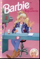 BARBIE als Reporterin