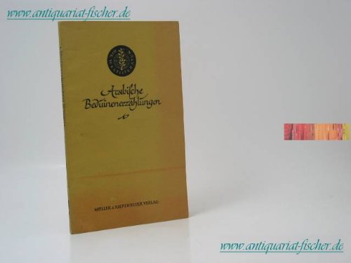 Arabische Beduinenerzählungen