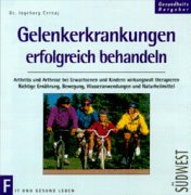 Gelenkerkrankungen erfolgreich behandeln