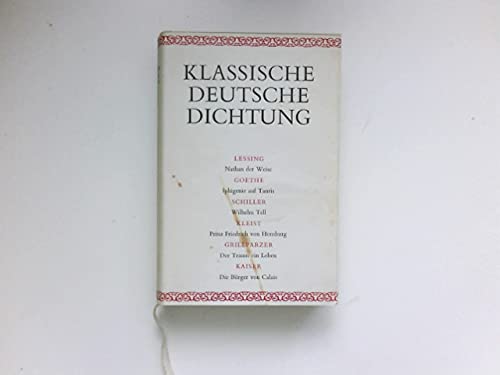 Klassische Deutsche Dichtung :