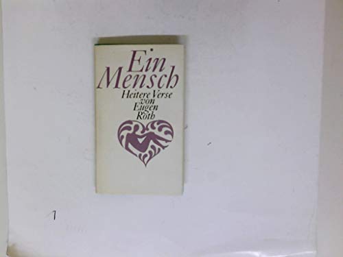 Ein Mensch. Heitere Verse von Eugen Roth. Illustriert von Wilhelm M. Busch