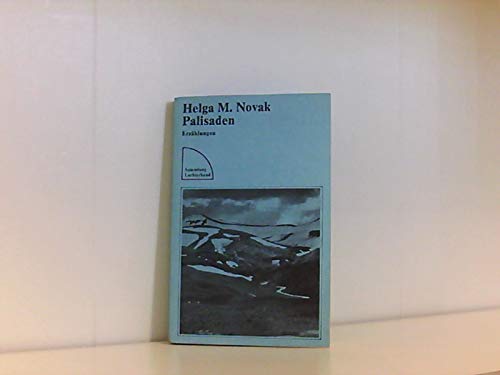 Palisaden. Erzählungen 1967-1975