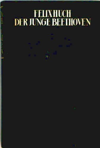 Der junge Beethoven (die Bücher der Rose)
