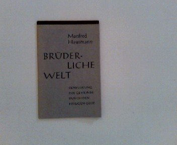 Brüderliche Welt