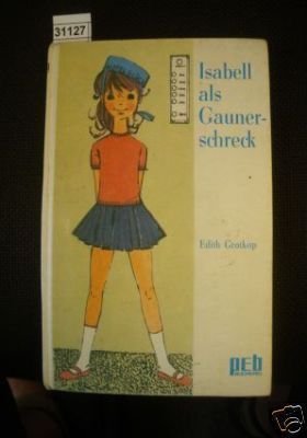 Isabell als Gaunerschreck