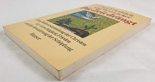 Die Zeit drängt. Eine Weltversammlung der Christen für Gerechtigkeit, Frieden und die Bewahrung der Schöpfung.