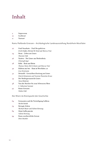 Roms fließende Grenzen. Archäologische Landesausstellung Nordrhein-Westfalen 2021/2022. Der reich bebilderte Begleitband zu den Ausstellungen rund um das UNESCO-Welterbe Niedergermanischer Limes.