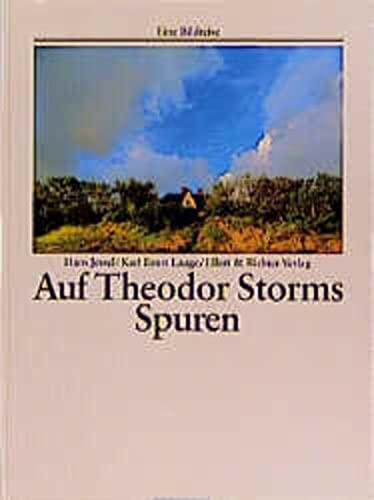 Auf Theodor Storms Spuren (Eine Bildreise)