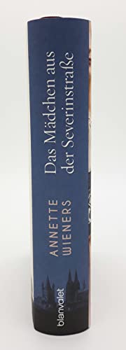 Das Mädchen aus der Severinstraße: Roman