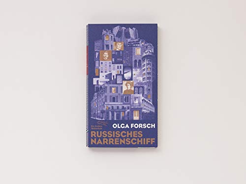 Russisches Narrenschiff: Ein Roman in neun Wellen (Die Andere Bibliothek, Band 421)