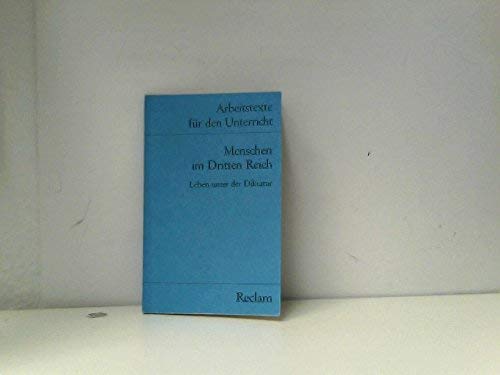 Menschen im Dritten Reich. Leben unter der Diktatur