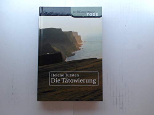 Die Tätowierung - Aus der Reihe "Midsommer Tode"