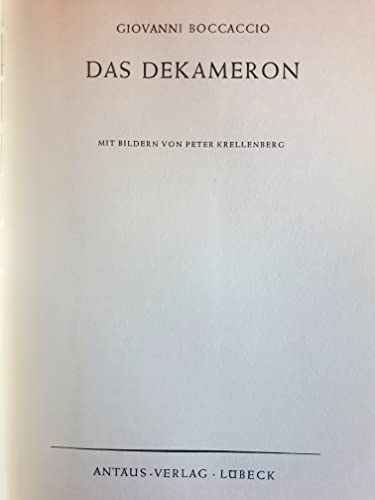 BOCCACCIO,G., Das Dekameron. M. Ill. a. Taf. v. P. Krellenberg. Lübeck (1956). 367 S.