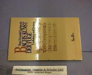 Bachs Kunst der Fuge. Erscheinung und Deutung.