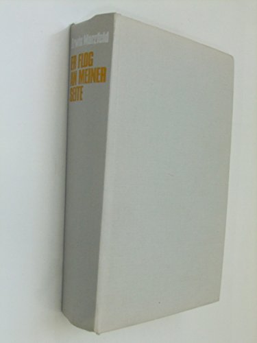 Er flog an meiner Seite - Ein authentischer Roman über die mörderische Sinnlosigkeit des Krieges