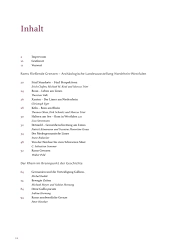 Roms fließende Grenzen. Archäologische Landesausstellung Nordrhein-Westfalen 2021/2022. Der reich bebilderte Begleitband zu den Ausstellungen rund um das UNESCO-Welterbe Niedergermanischer Limes.