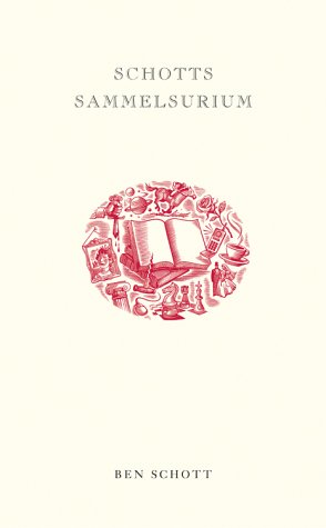 Schotts Sammelsurium