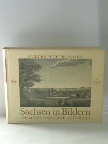 Sachsen in Bildern Chemnitz und seine Umgebung Reprint