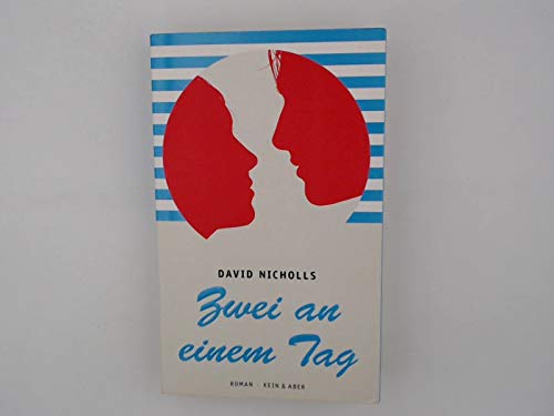 Zwei an einem Tag Roman, 9783036955803