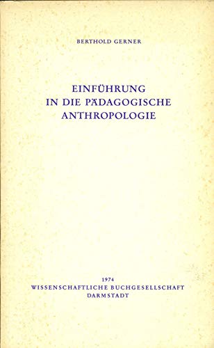 Einführung in die pädagogische Anthropologie