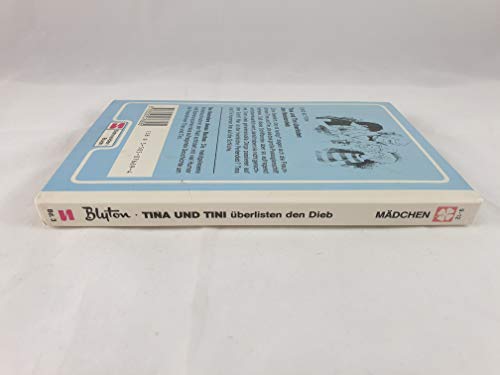 Tina und Tini, Bd.3, Tina und Tini überlisten den Meisterdieb