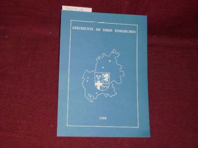 Beiträge zur Territorialgeschichte der Nordeifel: Herrschaft, Schloß und Stadt Schleiden 1593-1610; Reinhard von Pallandt und Jakob Panhausen - zwei Archidiakone im Streit; Die Herrschaft Schmidtheim (Geschichte im Kreis Euskirchen, 2/1988)