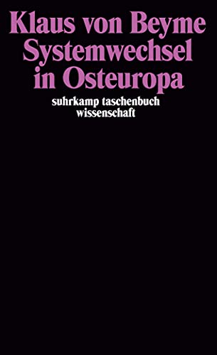 Systemwechsel in Osteuropa (suhrkamp taschenbuch wissenschaft)