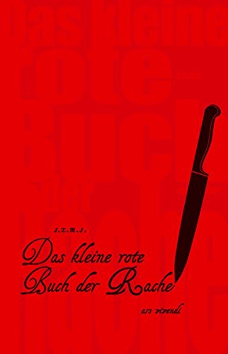 Das kleine rote Buch der Rache