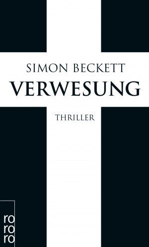 Simon Beckett - Thrilller 8 Taschenbücher, Die Chemie des Todes (Dr. David Hunter Roman) Verwesung (Dr. David Hunter Roman) Leichenblässe (Dr. David Hunter Roman) Kalte Asche (ein Dr. David Hunter Roman) Obsession + Voyeur + Flammenbrut + Tiere