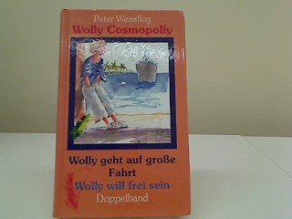 Wolly geht auf große Fahrt. Wolly will frei sein