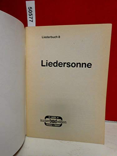 Liedersonne. 91 Lieder mit Gitarrengriffen. Liederbuch 08