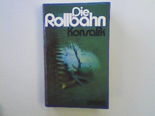 Die Rollbahn - Roman