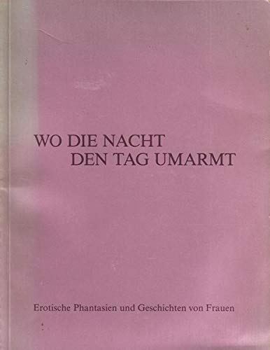 Wo die Nacht den Tag umarmt