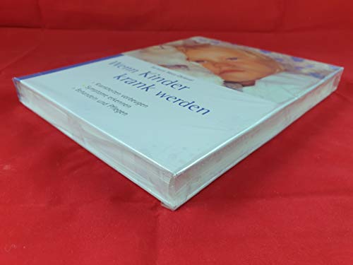 Wernn Kinder krank werden.